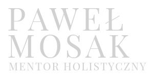 Paweł Mosak Mentor Holistyczny